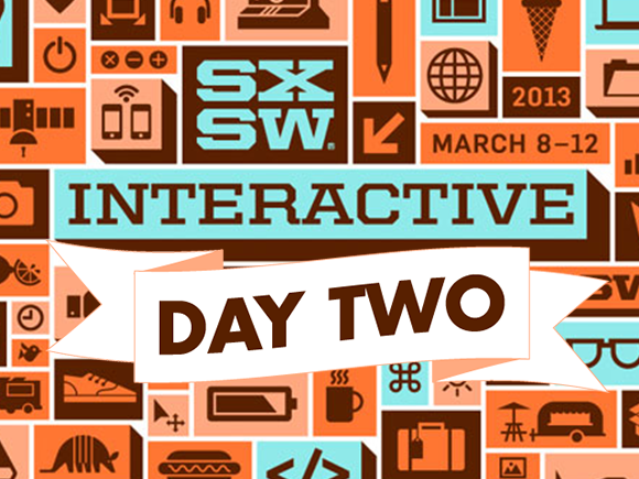 sxsw-interactive-day-two