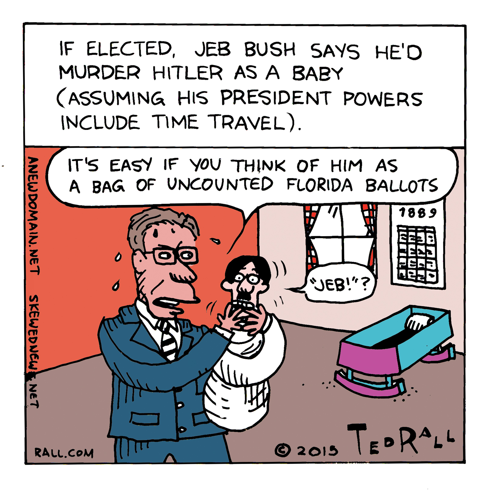 Jeb Bush says he'd murder Hitler as a baby.