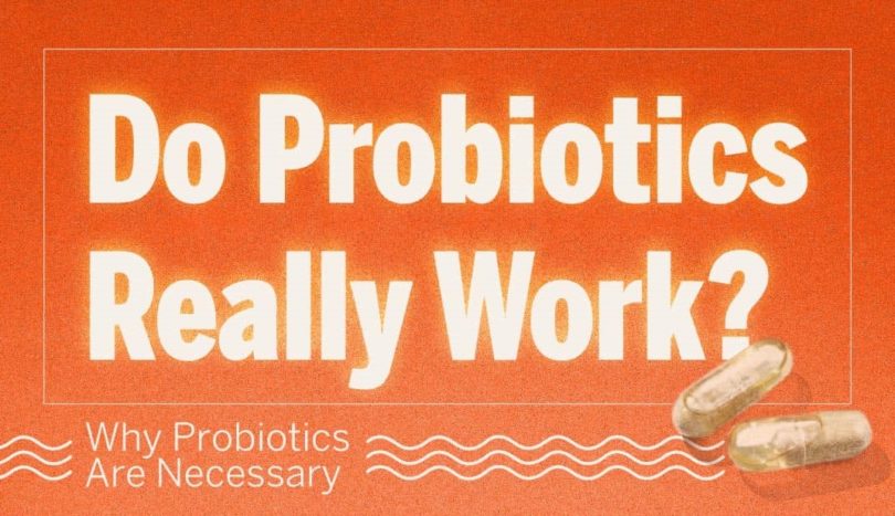 do probiotics work